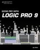 Going pro with Logic pro 9 book cover